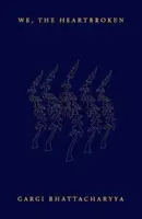 My, złamane serca - We, the Heartbroken