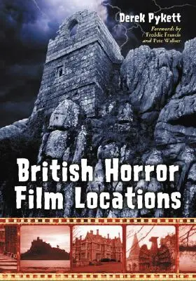 Lokalizacje brytyjskich horrorów - British Horror Film Locations