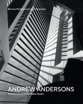 Andrew Andersons: Architektura i przestrzeń publiczna - Andrew Andersons: Architecture and the Public Realm