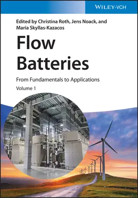 Baterie przepływowe, zestaw 3 tomów: Od podstaw do zastosowań - Flow Batteries, 3 Volume Set: From Fundamentals to Applications