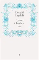 Anton Czechow - Życie - Anton Chekhov - A Life