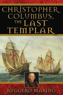 Krzysztof Kolumb, ostatni templariusz - Christopher Columbus, the Last Templar