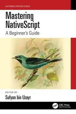 Mastering Nativescript: Przewodnik dla początkujących - Mastering Nativescript: A Beginner's Guide