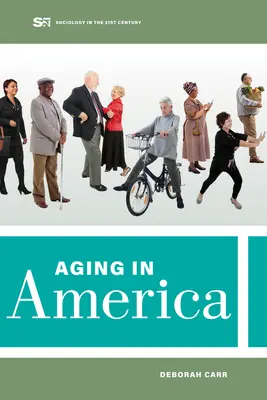 Starzenie się w Ameryce: Tom 8 - Aging in America: Volume 8