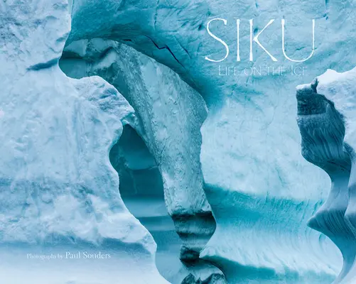 Siku: Życie na lodzie - Siku: Life on the Ice