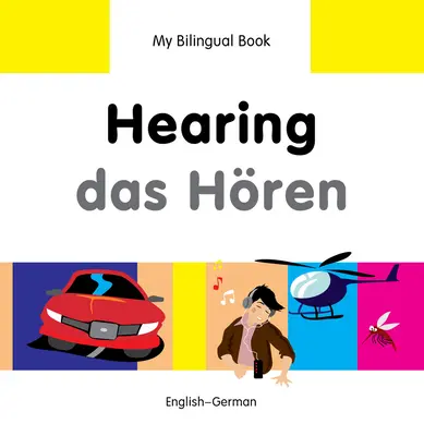 Hearing/Das Horen: Angielski-niemiecki - Hearing/Das Horen: English-German