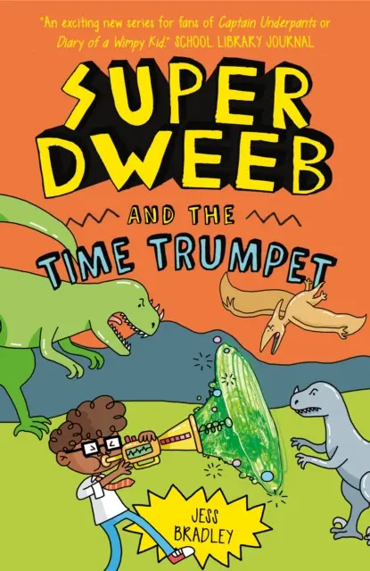 Super Dweeb i trąba czasu - Super Dweeb and the Time Trumpet