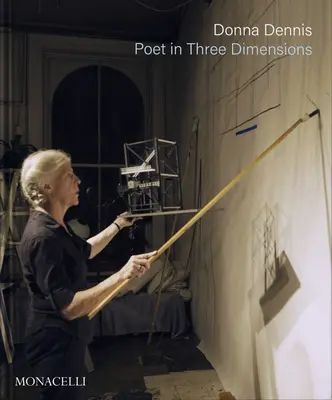 Donna Dennis: Poetka w trzech wymiarach - Donna Dennis: Poet in Three Dimensions