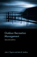 Zarządzanie rekreacją na świeżym powietrzu - Outdoor Recreation Management