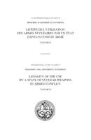 Legalność użycia przez państwo broni jądrowej w konflikcie zbrojnym - Tom 2: Wypowiedzi ustne - Legality of the use by a state of nuclear weapons in armed conflict - Vol. 2: Oral statements