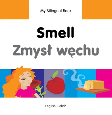 Węch/Zmysl Wechu: angielsko-polski - Smell/Zmysl Wechu: English-Polish