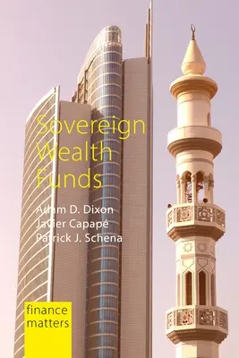 Państwowe fundusze majątkowe: Między państwem a rynkami (Dixon Professor Adam D. (Maastricht University)) - Sovereign Wealth Funds: Between the State and Markets (Dixon Professor Adam D. (Maastricht University))