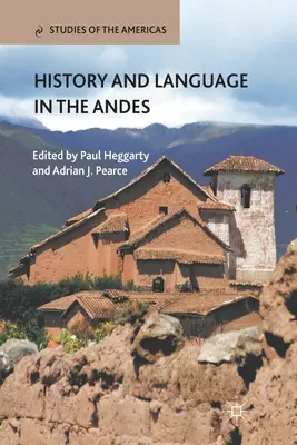 Historia i język w Andach - History and Language in the Andes