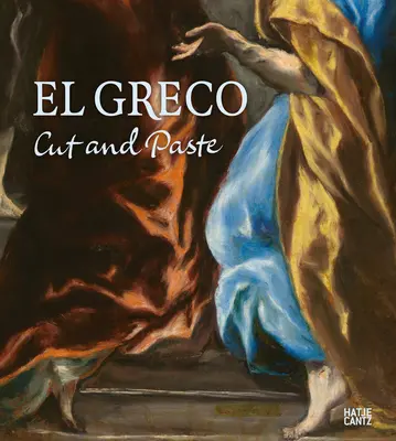 El Greco i nordycki modernizm: Wytnij i wklej - El Greco and Nordic Modernism: Cut and Paste