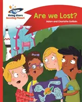 Reading Planet - Are We Lost? - Czerwony B: Comet Street Kids - Reading Planet - Are We Lost? - Red B: Comet Street Kids
