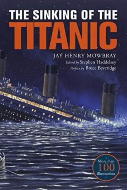 Zatonięcie Titanica: relacje naocznych świadków od ocalałych - The Sinking of the Titanic: Eyewitness Accounts from Survivors