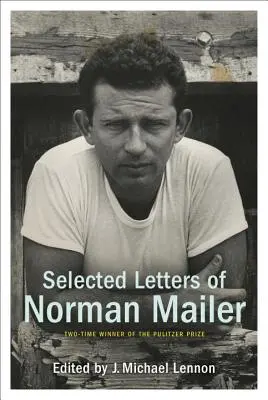 Wybrane listy Normana Mailera - Selected Letters of Norman Mailer