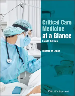 Medycyna opieki krytycznej w skrócie, wydanie 4 - Critical Care Medicine at a Glance, 4th Edition