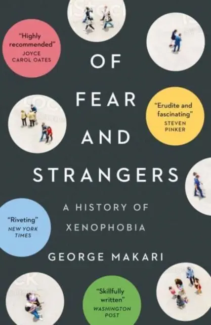 O strachu i obcych - historia ksenofobii - Of Fear and Strangers - A History of Xenophobia