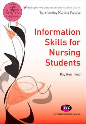 Umiejętności informacyjne dla studentów pielęgniarstwa - Information Skills for Nursing Students