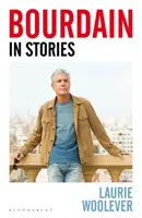 Bourdain - w opowieściach - Bourdain - In Stories