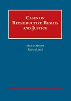 Sprawy dotyczące praw reprodukcyjnych i sprawiedliwości - Cases on Reproductive Rights and Justice