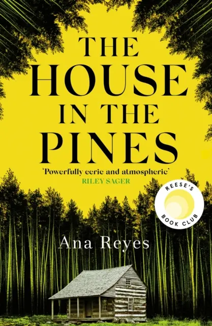 House in the Pines - Porywający bestseller New York Timesa i wybór klubu książki Reese Witherspoon - House in the Pines - The Gripping New York Times Bestseller and Reese Witherspoon Book Club Pick