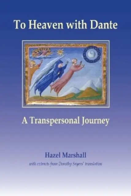 Do nieba z Dantem - podróż transpersonalna - To Heaven with Dante - A Transpersonal Journey