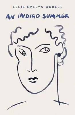 Lato w kolorze indygo - An Indigo Summer