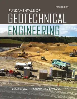 Podstawy inżynierii geotechnicznej - Fundamentals of Geotechnical Engineering