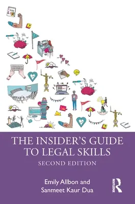 Przewodnik dla wtajemniczonych po umiejętnościach prawniczych - The Insider's Guide to Legal Skills