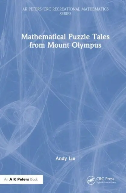 Matematyczne łamigłówki z Olimpu - Mathematical Puzzle Tales from Mount Olympus