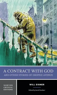 Kontrakt z Bogiem i inne historie z Dropsie Avenue - wydanie krytyczne Norton - Contract with God and Other Stories of Dropsie Avenue - A Norton Critical Edition