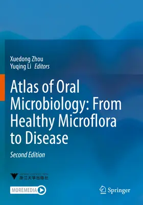 Atlas mikrobiologii jamy ustnej: Od zdrowej mikroflory do choroby - Atlas of Oral Microbiology: From Healthy Microflora to Disease