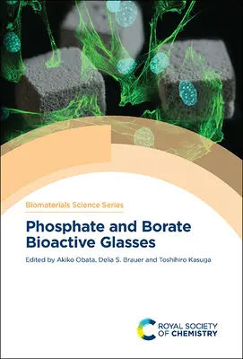 Bioaktywne szkła fosforanowe i boranowe - Phosphate and Borate Bioactive Glasses