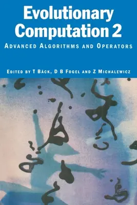 Obliczenia ewolucyjne 2: Zaawansowane algorytmy i operatory - Evolutionary Computation 2: Advanced Algorithms and Operators