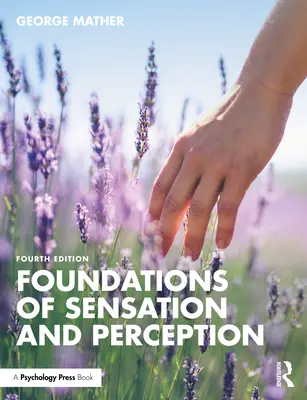 Podstawy czucia i percepcji - Foundations of Sensation and Perception