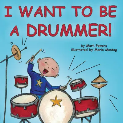 Chcę zostać perkusistą! - I Want to Be a Drummer!