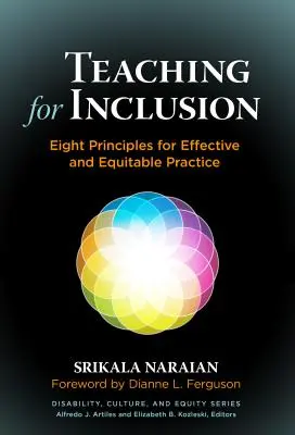 Nauczanie włączające: Osiem zasad skutecznej i sprawiedliwej praktyki - Teaching for Inclusion: Eight Principles for Effective and Equitable Practice