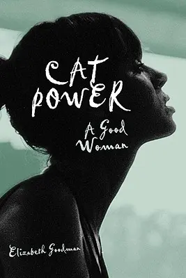 Cat Power: Dobra kobieta - Cat Power: A Good Woman