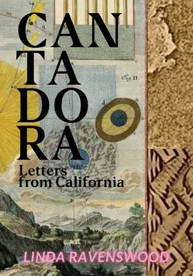 Cantadora - Listy z Kalifornii - Cantadora - Letters from California