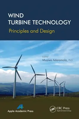 Technologia turbin wiatrowych: Zasady i projektowanie - Wind Turbine Technology: Principles and Design