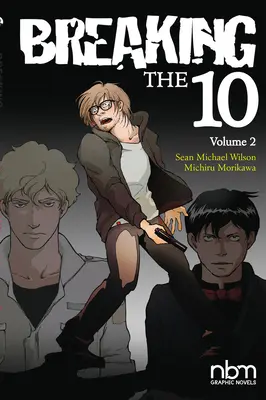 Breaking the Ten, Vol. 2, 2