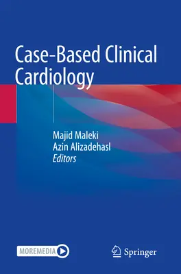 Kardiologia kliniczna oparta na przypadkach - Case-Based Clinical Cardiology