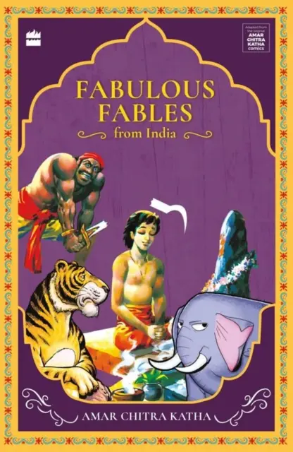 Bajki z Indii - Fabulous Fables From India