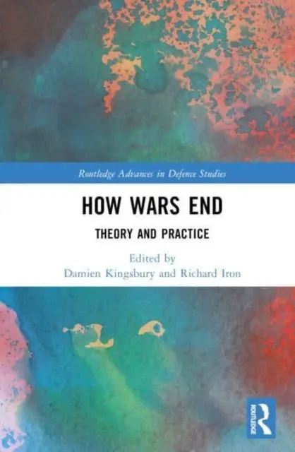 Jak kończą się wojny: Teoria i praktyka - How Wars End: Theory and Practice