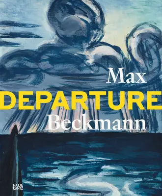 Max Beckmann: Odejście - Max Beckmann: Departure