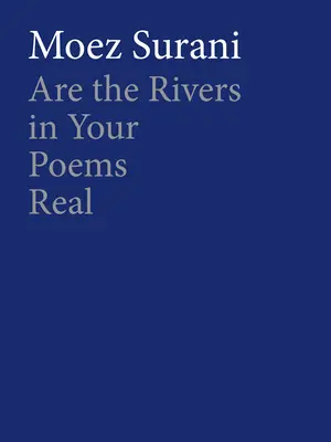 Czy rzeki w twoich wierszach są prawdziwe? - Are the Rivers in Your Poems Real