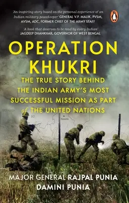 Operacja Khukri: Prawdziwa historia najbardziej udanej misji armii indyjskiej w ramach ONZ - Operation Khukri: The True Story Behind the Indian Army's Most Successful Mission as Part of the United Nations
