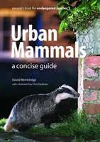 Ssaki miejskie - zwięzły przewodnik - Urban Mammals - A Concise Guide